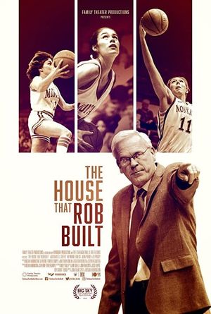 Playing Like a Girl: The House That Rob Built's poster
