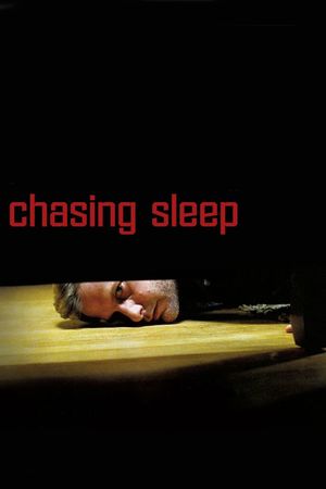 Chasing Sleep's poster