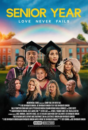 Senior Year: Love Never Fails's poster