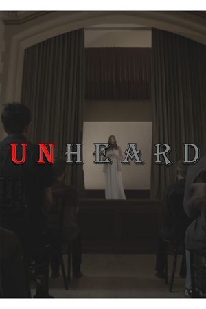 Unheard's poster