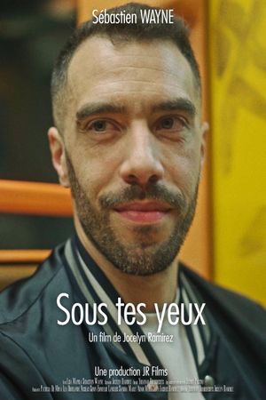 Sous tes yeux's poster