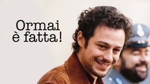 Ormai è fatta!'s poster
