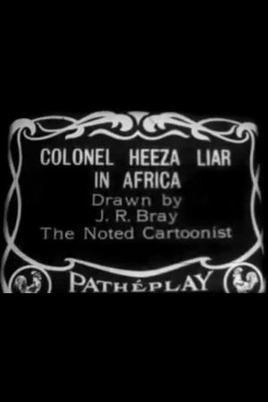 Colonel Heeza Liar In Africa's poster