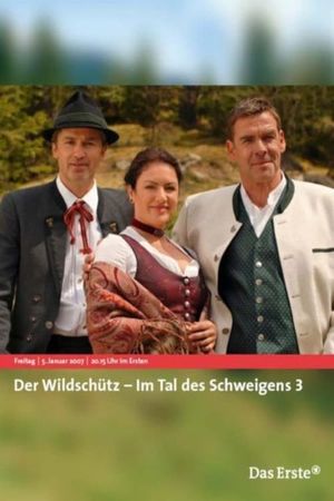 Der Wildschütz - Im Tal des Schweigens 3's poster image