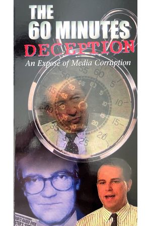 The 60 Minutes Deception's poster image
