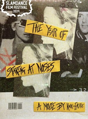 The Year of Staring at noses's poster