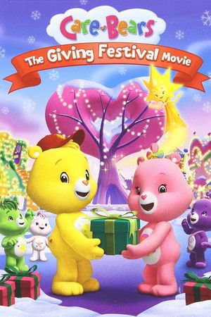 Care Bears: The Giving Festival's poster