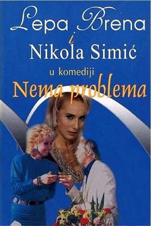 Nema problema's poster