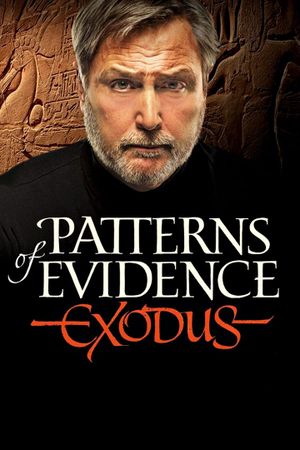 Patterns of Evidence: Exodus's poster