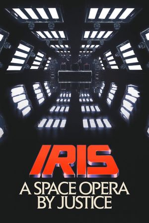 Iris: A Space Opera by Justice's poster