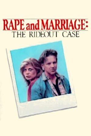 Rape and Marriage: The Rideout Case's poster