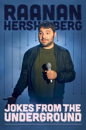 Raanan Hershberg: Jokes from the Underground's poster