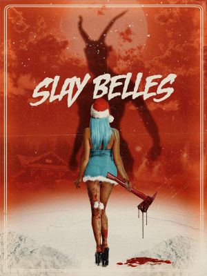 Slay Belles's poster