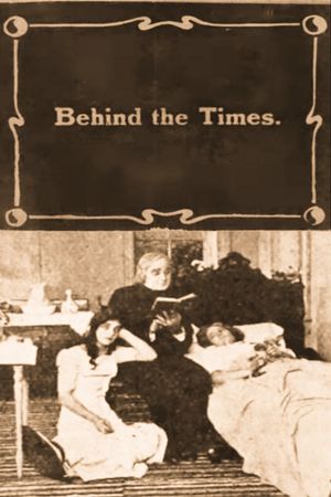 Behind the Times's poster