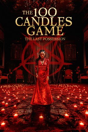The 100 Candles Game: The Last Possession's poster
