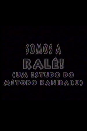 Somos a Ralé!'s poster