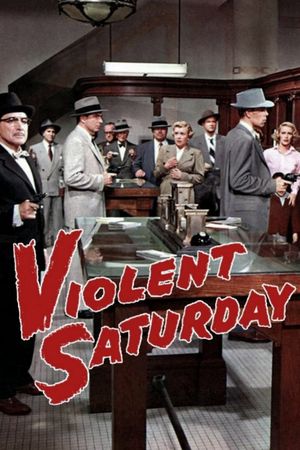 Violent Saturday's poster