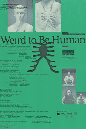 Weird to be human's poster
