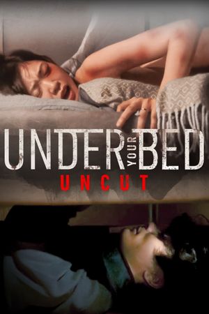 Under Your Bed's poster