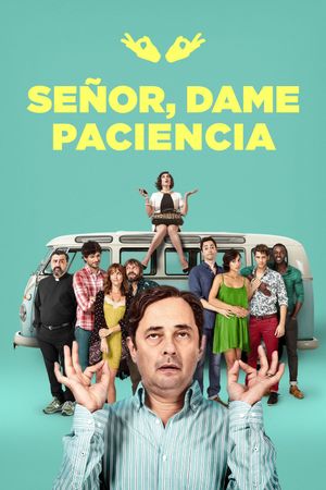 Lord, Give Me Patience's poster