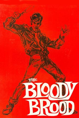 The Bloody Brood's poster