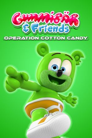 Gummibär & Friends: Operation Cotton Candy's poster