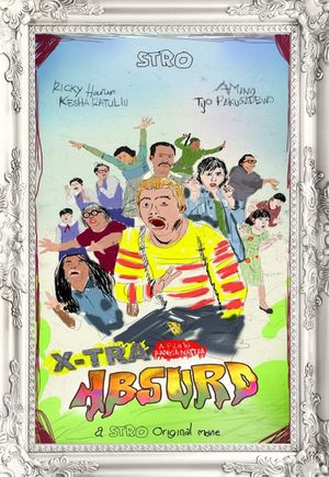 X-tra Absurd's poster