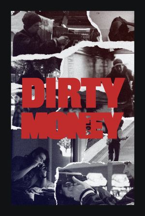Dirty Money: Vol. 1's poster