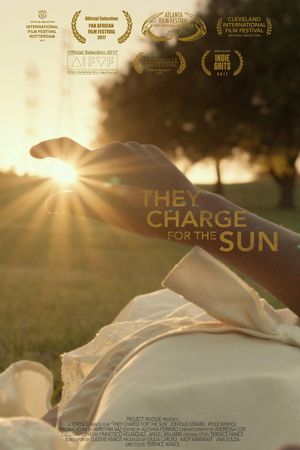They Charge For The Sun's poster