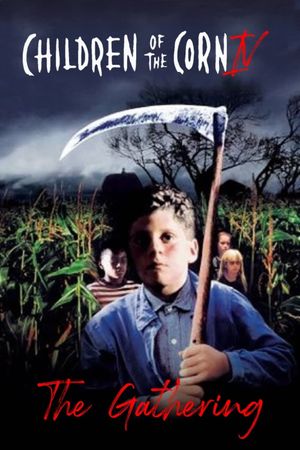 Children of the Corn IV: The Gathering's poster