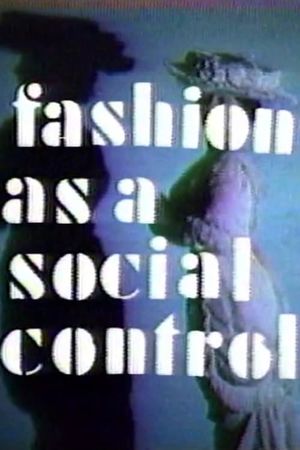 Fashion As A Social Control's poster