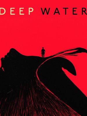 Deep Water's poster