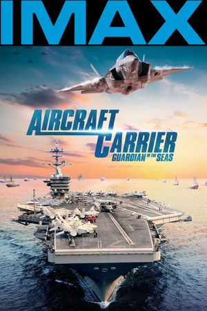 Aircraft Carrier - Guardian of the Seas's poster