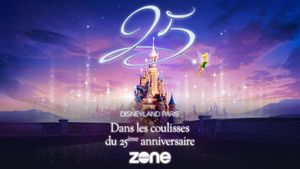 Disneyland Paris : Dans les coulisses du 25ème anniversaire's poster