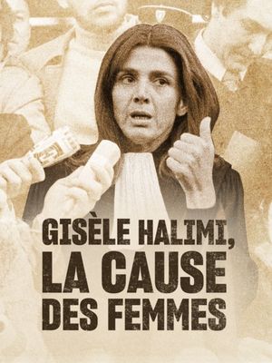 Gisèle Halimi : La Cause des femmes's poster