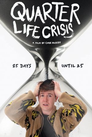 Quarter Life Crisis's poster