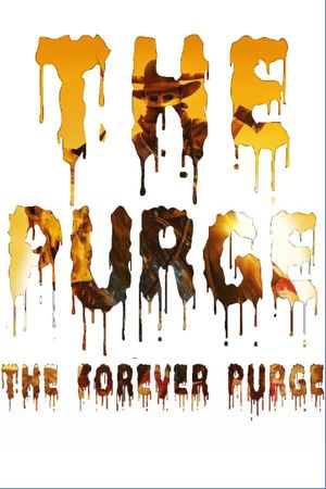 The Forever Purge's poster