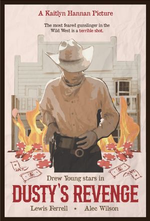 Dusty's Revenge's poster