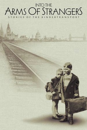 Into the Arms of Strangers: Stories of the Kindertransport's poster image