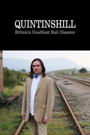 Quintinshill: Britain's Deadliest Rail Disaster's poster