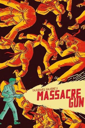 Massacre Gun's poster