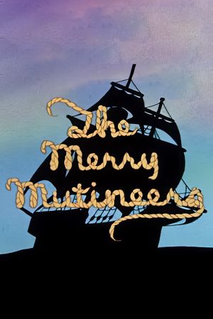 The Merry Mutineers's poster