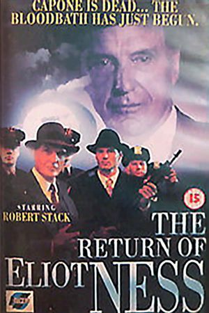 The Return of Eliot Ness's poster