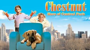 Chestnut: Hero of Central Park's poster