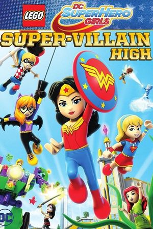 LEGO DC Super Hero Girls: Super-villain High's poster