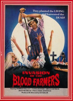 Invasion of the Blood Farmers's poster