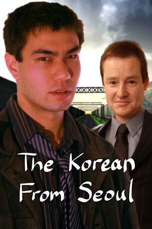 The Korean from Seoul's poster image