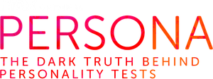 Persona: The Dark Truth Behind Personality Tests's poster