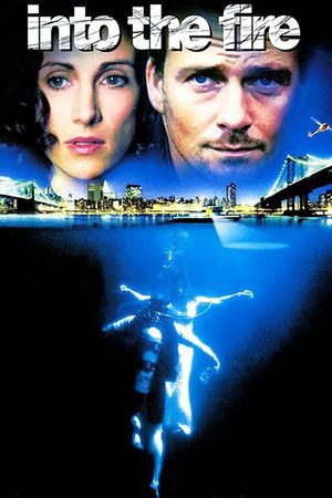 Into the Fire's poster