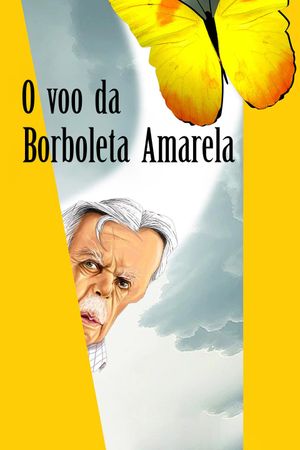 O Voo da Borboleta Amarela's poster